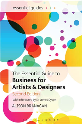 The Essential Guide to Business for Artists & Designers