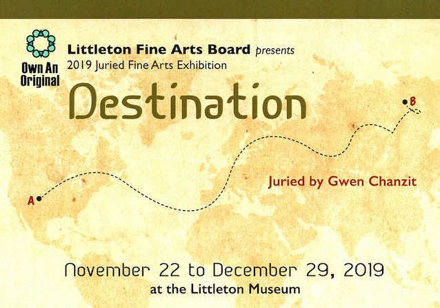 Littleton Museum "Destination" Exhibition